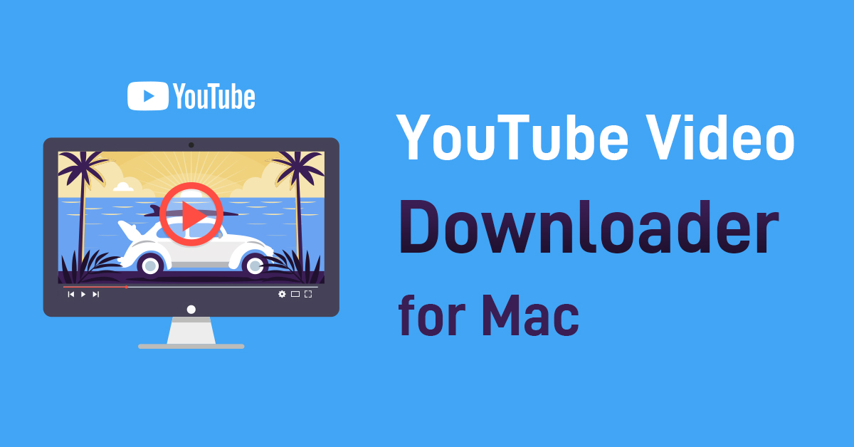 the best free youtube downloader for mac